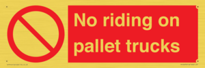No riding on pallet trucks